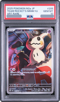 2025 Team Rocket's Mimikyu AR [M2a 205/193] JP PSA 10